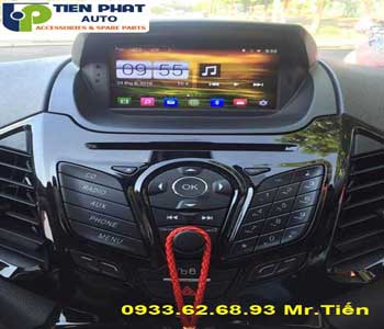 dvd chay android  cho Ford Ecosport 2014 tai Tai Huyen Can Gio